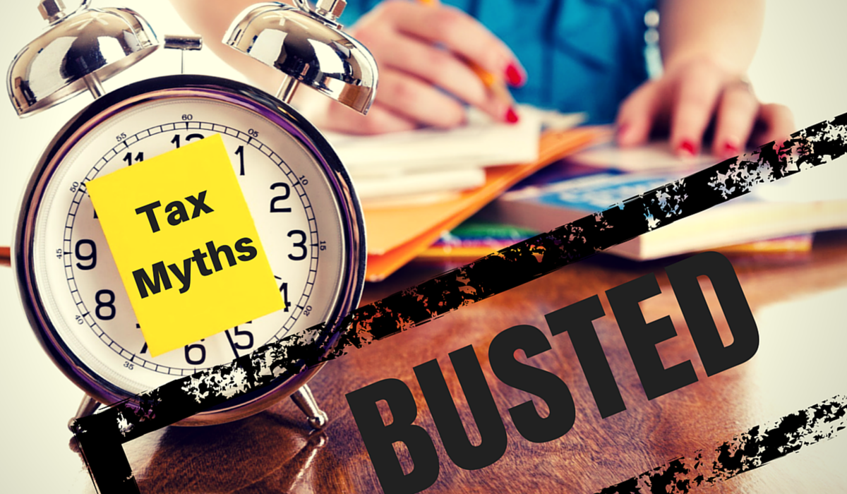 Top Myths About Filing Taxes