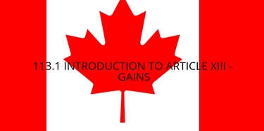 13.1 Introduction to Article XIII - Gains