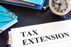 Reasons to extend filling your taxes