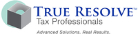 True Resolve Tax Professionals, LLC