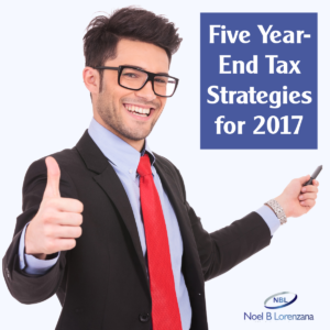 Five Year-End Tax Strategies for 2017