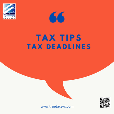 Be aware of the tax filing deadlines and extensions.
